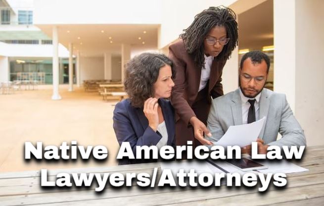 native american law lawyer attorney